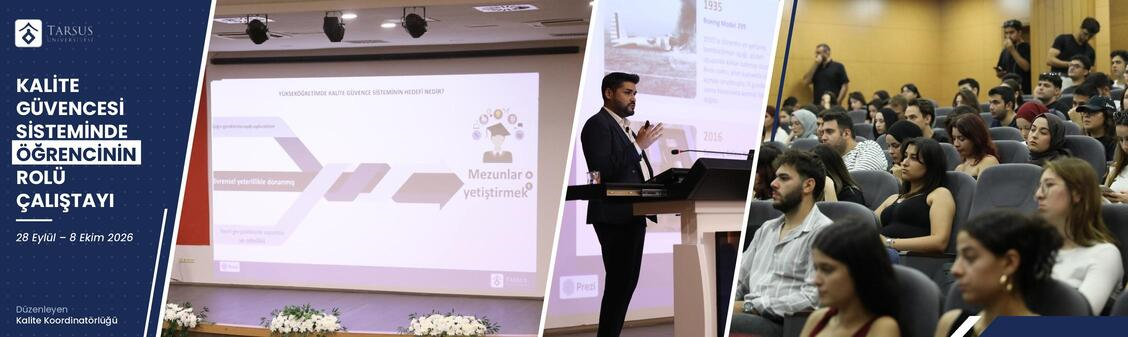Kalite Güvencesi Sisteminde Öğrencinin Rolü Çalıştayı Tamamlandı.